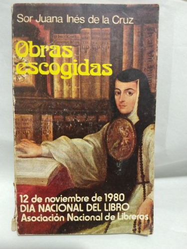 Obras Escogidas Sor Juana Inés De La Cruz