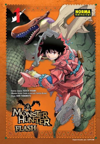 Monster Hunter Flash 1, De Hikami, Keiichi. Editorial Norma Editorial, S.a., Tapa Blanda En Español