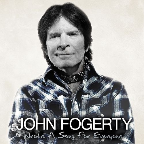 John Fogerty Wrote A Song For Everyone Cd Creedence