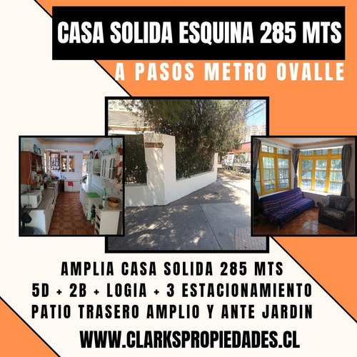 Casa 285 Mts / 5d+2b+garage+amplio Terreno+oportunidad