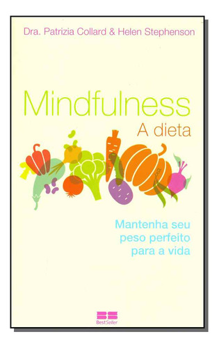 Libro Mindfulness A Dieta De Collard Patrizia E Stephenson H