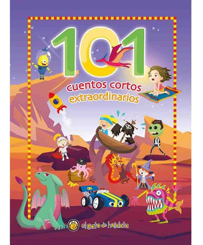 101 Cuentos Cortos Extraordinarios