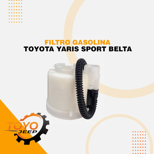 Filtro De Gasolina Toyota Yaris Sport Belta