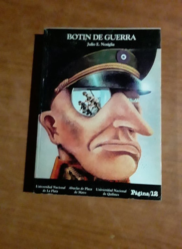 Botin De Guerra- Julio E.nosiglia - Pàgina 12