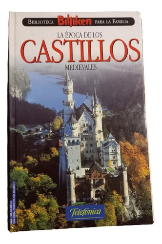 La Época De Los Castillos Medievales