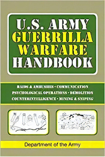 U.s. Army Guerrilla Warfare Handbook, De Department Of The Army. Editorial Skyhorse En Inglés