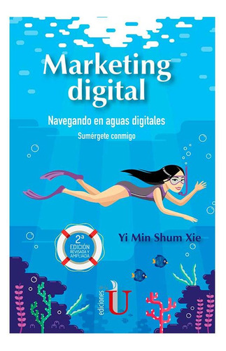 Libro Marketing Digital: Navegando En Aguas Digitales