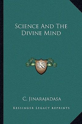 Libro Science And The Divine Mind - C Jinarajadasa