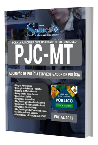 Apostila Pjc Mt Escrivão De Polícia Investigador De Polícia