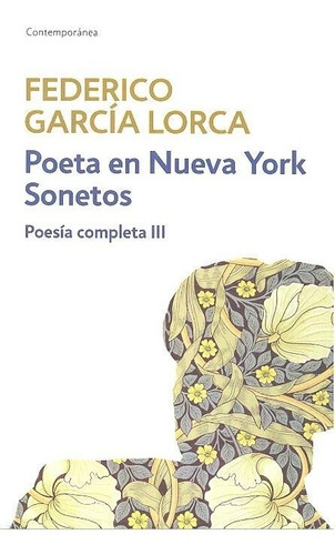 Poeta En Nueva York, De García Lorca, Federico. Editorial Debolsillo, Tapa Blanda En Español