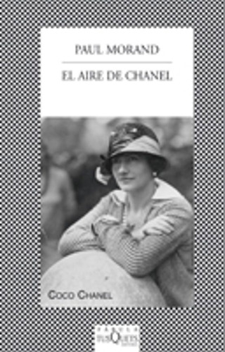 El Aire De Chanel - Paul Morand - Tusquets