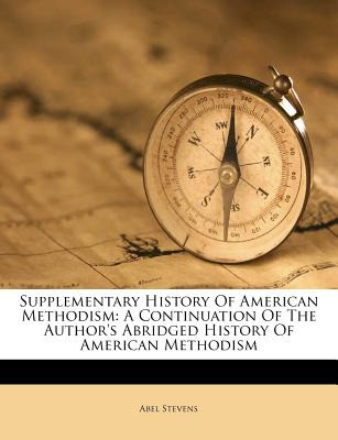 Libro Supplementary History Of American Methodism: A Cont...