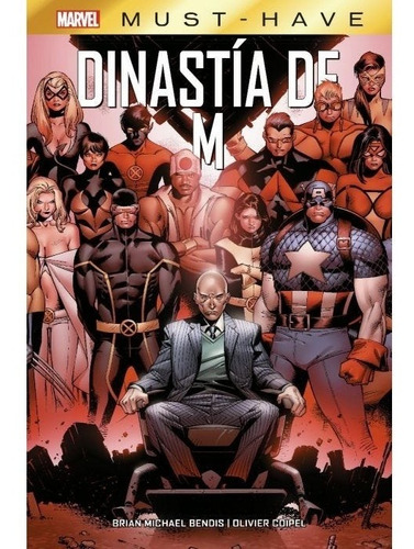 Marvel Must-have Dinastía De M - Brian Michael Bendis