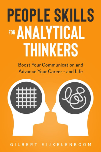 Libro: People Skills For Analytical Thinkers: Boost Your And