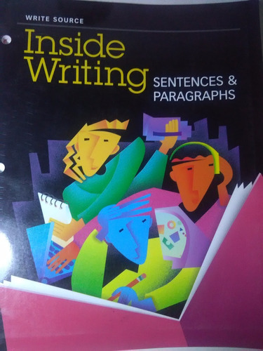 Inside Writing: Sentences And Paragraphs (write Source)