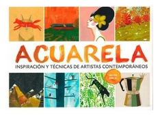 Libro Tecnicas Graficas - Acuarela