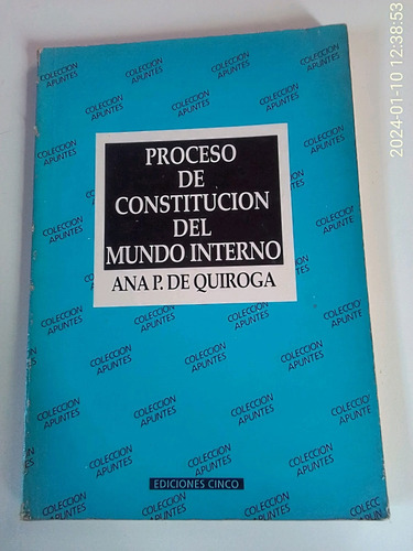 Libro Usado :  Proceso De Constitución Del Mundo Interno 