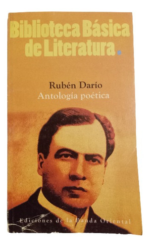 Rubén Darío. Antología Poética