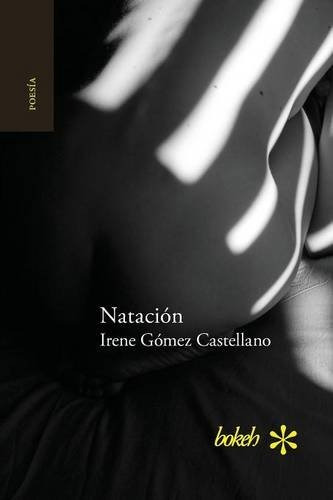 Libro : Natacion  - Gomez Castellano, Irene