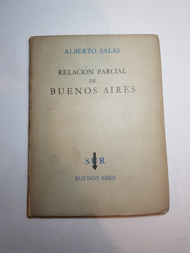 Antiguo Libro Relación Parcial De Buenos Aires 1955 47n 094