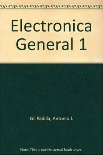 Libro - Electronica General 1 Dispositivos Y Sistemas Es