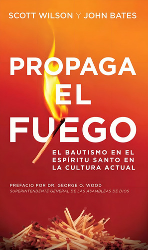 Propaga El Fuego