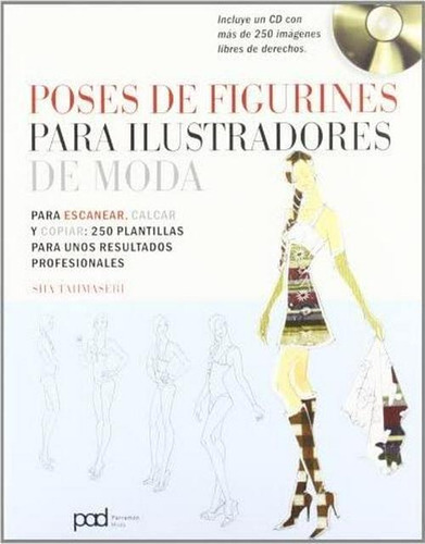 Libro Poses De Figurines Para Ilustradores De Moda: Para E