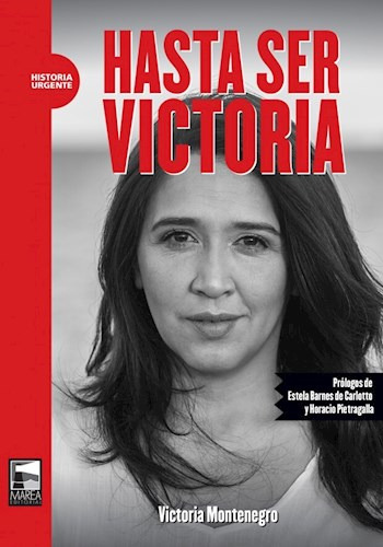Libro Hasta Ser Victoria De Victoria Montenegro