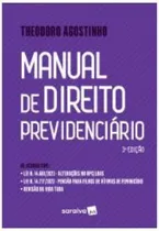 Comprar Manual De Direito Previdenciário 3s Ediçao 2024, De Agostinho, Theodoro., Vol. 1. Editorial Atlas - Srv Jurídico - Didática, Capa Mole, Edição 2024-01-01 00:00:00 Em Português