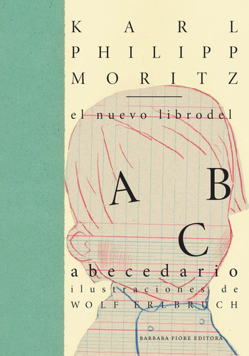 Nuevo Libro Del Abecedario 2âº Edicion - Moritz, Karl Phi...
