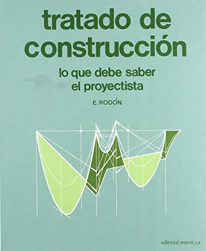 Libro Tratado De Construcción De Enrique Rodón Ed: 1