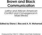 Brown And Black Communication : Latino And African Americ...