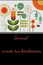 Comprar Journal - Cuenta Tus Benciones: Journal - Diario : Cuenta Tu