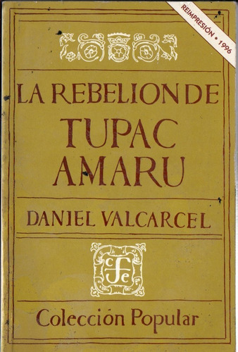 Daniel Valcarcel  La Rebelion De Tupac Amaru 