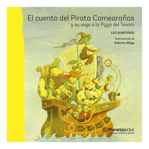 El Cuento Del Pirata Comearañas - Leo Quinteros