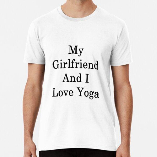 Remera Mi Novia Y Yo Amamos El Yoga Algodon Premium