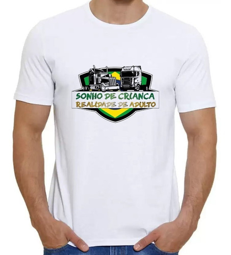 Imagem 2 de 6 de Camiseta Para Caminhoneiro - Sonho De Criança