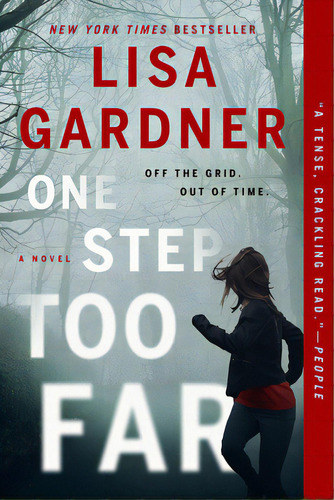 One Step Too Far, De Gardner, Lisa. Editorial Dutton Books, Tapa Blanda En Inglés