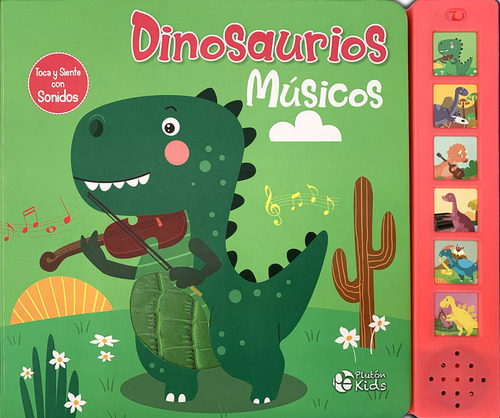 Dinosaurios Musicos, De Varios Autores. Editorial Pluton Kids, Tapa Dura En Español
