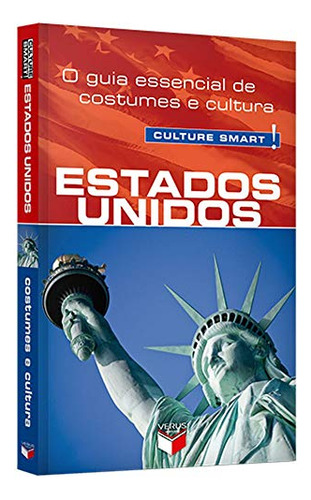 Libro Culture Smart! Estados Unidos De Teague Gina Verus (re