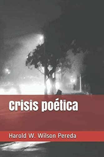 Libro: Crisis Poética (edición En Español)