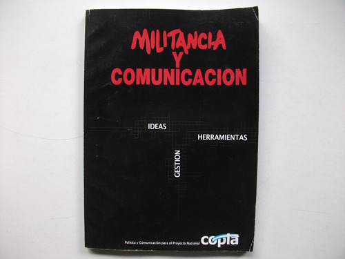 Militancia Y Comunicación - Copla - Norma Fernández Comp