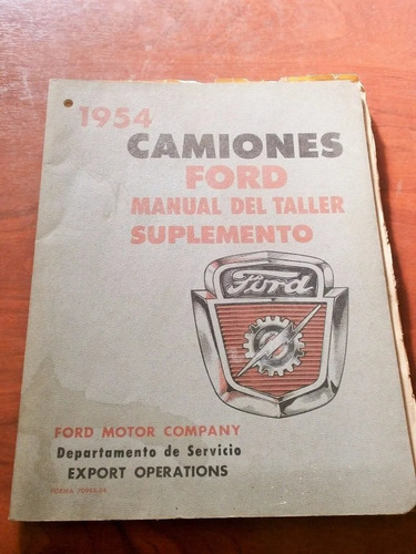 Antiguo Manual Camiones Ford 1954 En Perfecto Estado