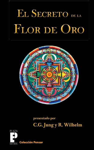 Libro: El Secreto De La Flor De Oro (spanish Edition)