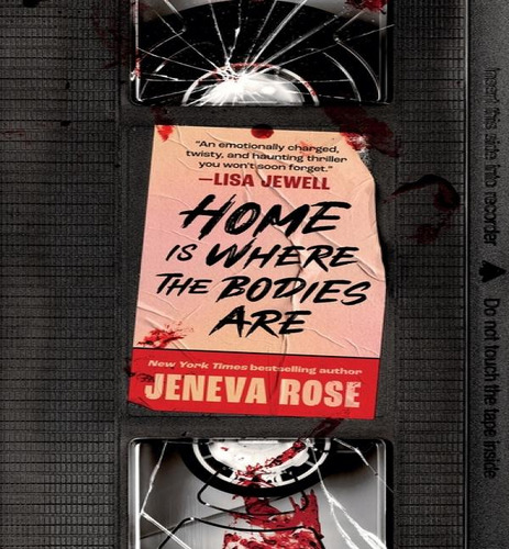 Home Is Where The Bodies Are, De Rose Jeneva. Editorial Blackstone En Inglés, 2024