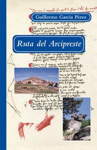 Libro Ruta Del Arcipreste - Garcã­a Pã©rez, Guillermo