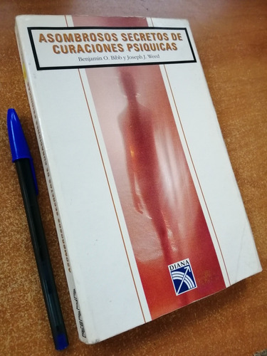 Secretos De Curaciones Psíquicas. B Bibb. Esoterismo 