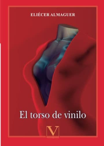 El Torso De Vinilo: 1 (biblioteca Cubana)