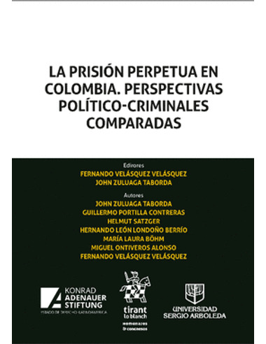 Libro La Prision Perpetua En Colombia Perspectivas Politico