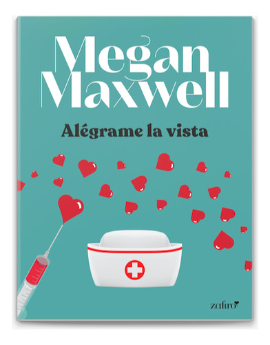 Alegrame La Vista, Megan Maxwell